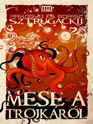 cover image of Mese a Trojkáról